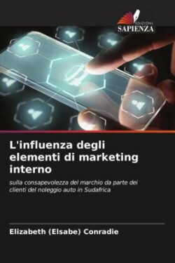 L'influenza degli elementi di marketing interno