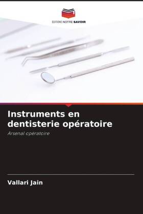 Instruments en dentisterie opératoire