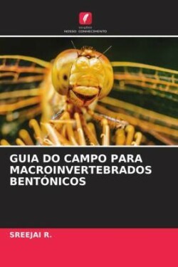 GUIA DO CAMPO PARA MACROINVERTEBRADOS BENTÓNICOS