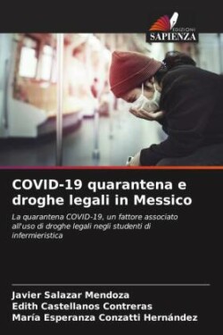 COVID-19 quarantena e droghe legali in Messico
