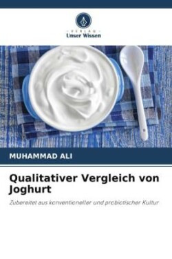 Qualitativer Vergleich von Joghurt