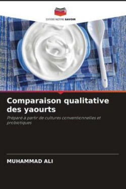 Comparaison qualitative des yaourts