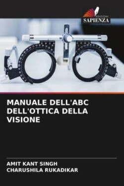 MANUALE DELL'ABC DELL'OTTICA DELLA VISIONE