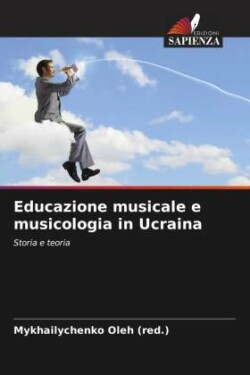 Educazione musicale e musicologia in Ucraina