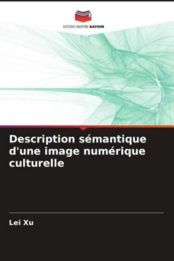 Description sémantique d'une image numérique culturelle