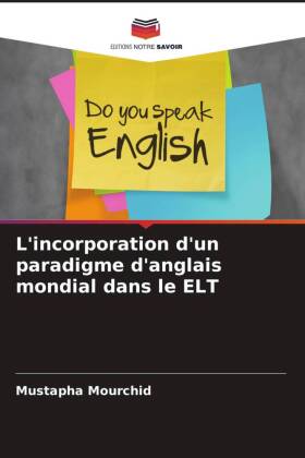 L'incorporation d'un paradigme d'anglais mondial dans le ELT