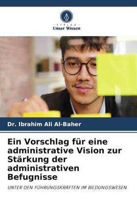 Ein Vorschlag für eine administrative Vision zur Stärkung der administrativen Befugnisse