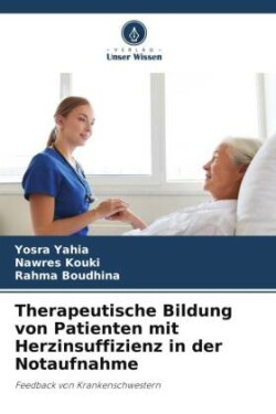 Therapeutische Bildung von Patienten mit Herzinsuffizienz in der Notaufnahme