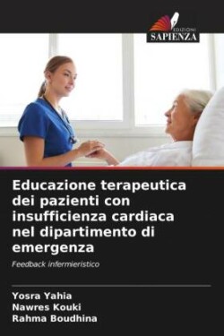 Educazione terapeutica dei pazienti con insufficienza cardiaca nel dipartimento di emergenza