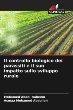 controllo biologico dei parassiti e il suo impatto sullo sviluppo rurale