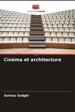 Cinéma et architecture