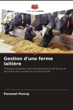 Gestion d'une ferme laitière