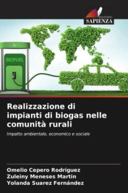 Realizzazione di impianti di biogas nelle comunità rurali