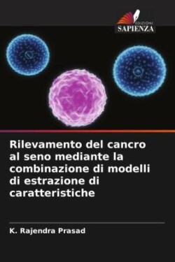 Rilevamento del cancro al seno mediante la combinazione di modelli di estrazione di caratteristiche