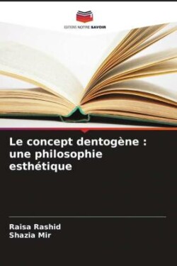 concept dentogène