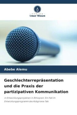 Geschlechterrepräsentation und die Praxis der partizipativen Kommunikation