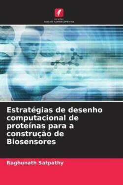 Estratégias de desenho computacional de proteínas para a construção de Biosensores