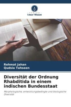 Diversität der Ordnung Rhabditida in einem indischen Bundesstaat