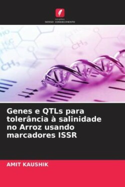 Genes e QTLs para tolerância à salinidade no Arroz usando marcadores ISSR