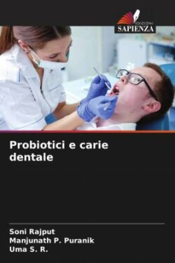 Probiotici e carie dentale