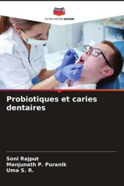 Probiotiques et caries dentaires