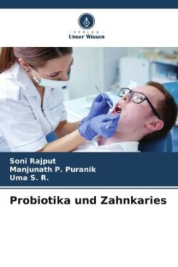 Probiotika und Zahnkaries