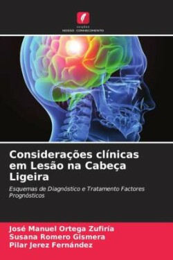 Considerações clínicas em Lesão na Cabeça Ligeira