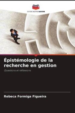 Épistémologie de la recherche en gestion