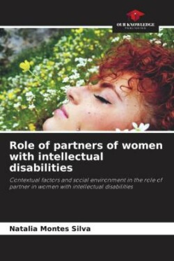 Role of partners of women with intellectual disabilities