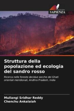 Struttura della popolazione ed ecologia del sandro rosso