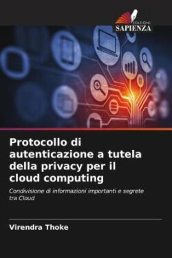 Protocollo di autenticazione a tutela della privacy per il cloud computing