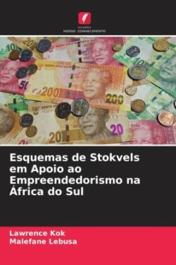 Esquemas de Stokvels em Apoio ao Empreendedorismo na África do Sul