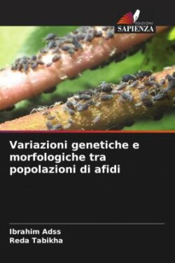 Variazioni genetiche e morfologiche tra popolazioni di afidi