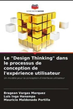 "Design Thinking" dans le processus de conception de l'expérience utilisateur