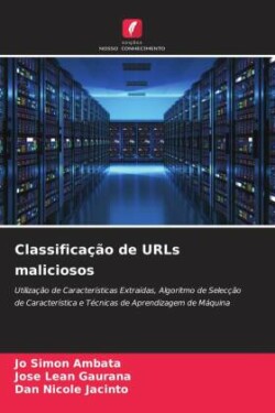 Classificação de URLs maliciosos