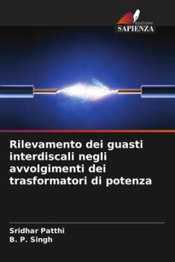 Rilevamento dei guasti interdiscali negli avvolgimenti dei trasformatori di potenza