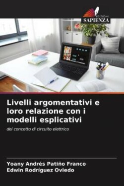 Livelli argomentativi e loro relazione con i modelli esplicativi