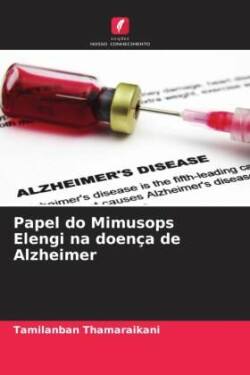 Papel do Mimusops Elengi na doença de Alzheimer
