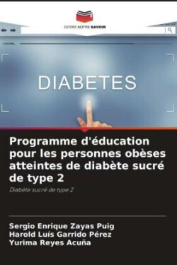 Programme d'éducation pour les personnes obèses atteintes de diabète sucré de type 2