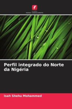 Perfil integrado do Norte da Nigéria