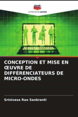 Conception Et Mise En Oeuvre de Différenciateurs de Micro-Ondes