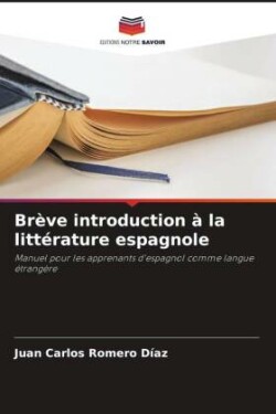 Brève introduction à la littérature espagnole