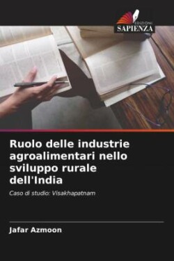 Ruolo delle industrie agroalimentari nello sviluppo rurale dell'India