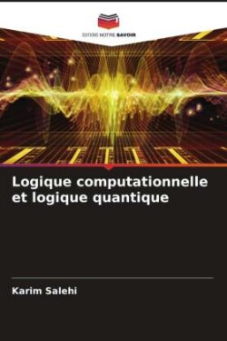 Logique computationnelle et logique quantique