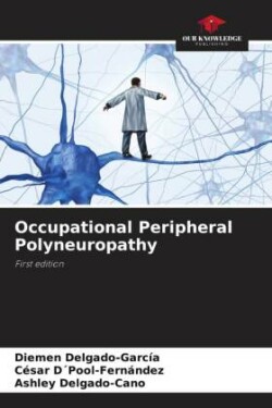 Occupational Peripheral Polyneuropathy