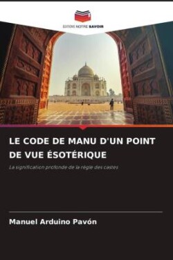 Code de Manu d'Un Point de Vue Ésotérique