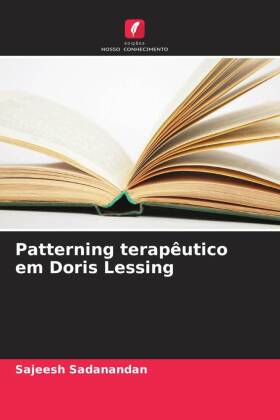 Patterning terapêutico em Doris Lessing