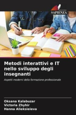 Metodi interattivi e IT nello sviluppo degli insegnanti