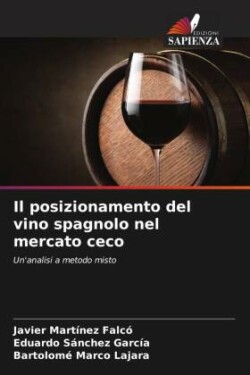 posizionamento del vino spagnolo nel mercato ceco