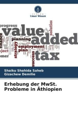 Erhebung der MwSt. Probleme in Äthiopien